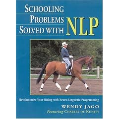 Schooling Problems Solved with NLP: Revolutionize Your Riding with Neuro-linguistic Programming