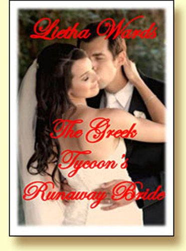 The Greek Tycoon's Runaway Bride