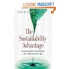 The Sustainability Advantage: Seven Business Case Benefits of a Triple Bottom Line (Conscientious Commerce)