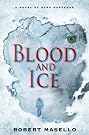 Blood and Ice