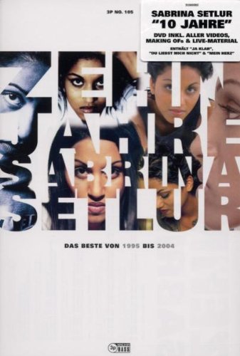 Sabrina Setlur - 10 Jahre das Beste - Zortam Music