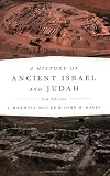 A History of Ancient Israel and Judah, Second Edition