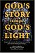 God's Story Through...God's Light: Designing, Restoring, Protecting and Insulating your church stained glass heritage...