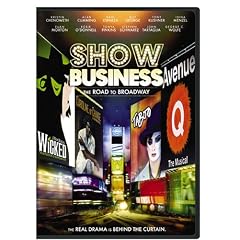Show Business - The Road to Broadway