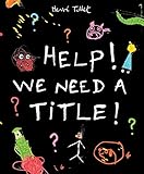 Help! We need a title!