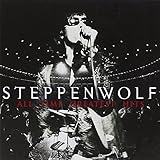 Steppenwolf: All Time Greatest Hits