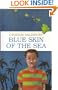 Blue Skin of the Sea: A Novel in Stories
