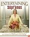 Entertaining with the Sopranos
