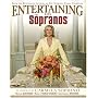 Entertaining with the Sopranos