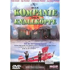 Die Kompanie der Knallk�ppe