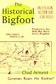 The Historical Bigfoot