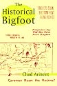 The Historical Bigfoot