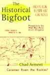 The Historical Bigfoot