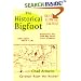 The Historical Bigfoot