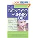 The Don't Go Hungry Diet