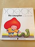 The caterpillar : and three other stories