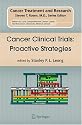Cancer Clinical Trials: Proactive Strategies (Cancer Treatment and Research)