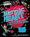 Heroic heart