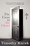 The Cross in the Closet