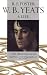 W. B. Yeats, A Life, I: The Apprentice Mage 1865-1914: Apprentice Mage 1865-1914 v. 1