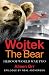 Wojtek the Bear: Hero of World War Two