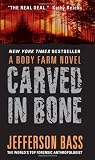 Carved in Bone