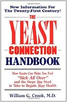 The Yeast Connection Handbook