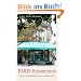 PARIS-Restaurants: Meine Lieblings-Bistros, Caf�s und Brasserien