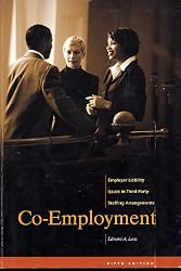 Co-Employment: Employer Liability Issues in Third-Party Staffing Arrangements