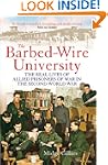 The Barbed Wire University: The Real...
