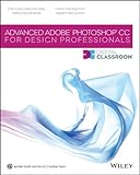 Advanced Adobe® Photoshop® CC for design professionals