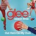 Glee Cast - Out Here On My Own (Glee Cast Version)