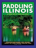 Paddling Illinois (Trails Books Guide)