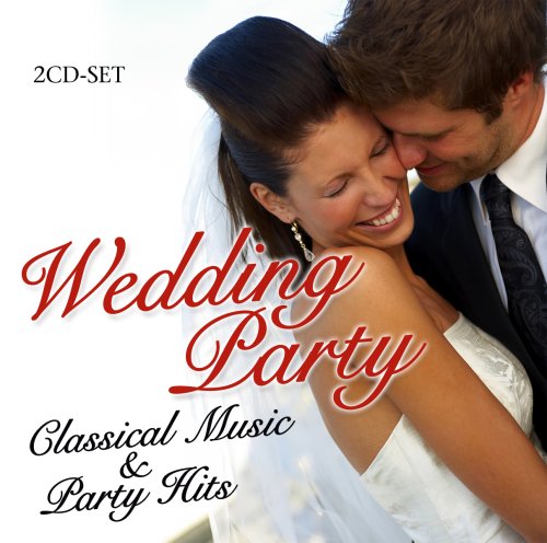 CD-Charts  Search : Wedding Party - Classical Music and Party Hits