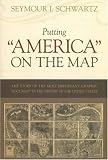 Putting 'America' on the Map: The Story of the Most Important Graphic Document in the History of the United States