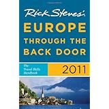 Rick Steves' Europe Through the Back Door 2011: The Travel Skills Handbook
