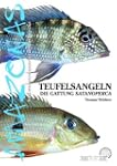 Teufelsangeln: Die Gattung Satanoperca