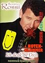 Semino Rossi Songbuch ICH DENK AN DICH inkl. praktischer Notenklammer - alle Lieder der erfolgreichen CD arrangiert f&uuml;r Klavier/Keyboard mit Akkorden und vollst&auml;ndigem Text (broschiert) (Noten/Sheetmusic)