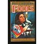 Fools