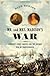 Mr. and Mrs. Madison's war : America's first couple and the second war of independence