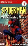 Spider-Man: The Amazing Story (DK Readers: Level 1)