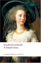A Simple Story (Oxford World's Classics)