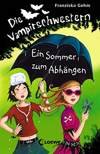 Die Vampirschwestern 9 - Ein Sommer zum Abhängen (German Edition)