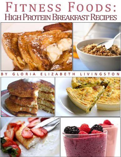 Textbook - Fitness Foods: High Protein Breakfast Recipes