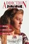 Addiction: The "High' That Brings You Down (Teen Issues (Enslow))