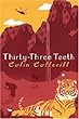 Thirty-three Teeth