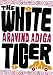 The White Tiger