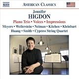 Higdon - Impressions; Piano Trio; Voices