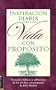 Inspiracion Diaria para una Vida con Proposito:  Versiculos biblicos y reflexiones de los 40 Dias con Proposito (Spanish Edition)