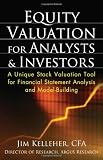 Equity Valuation for Analysts and Investors